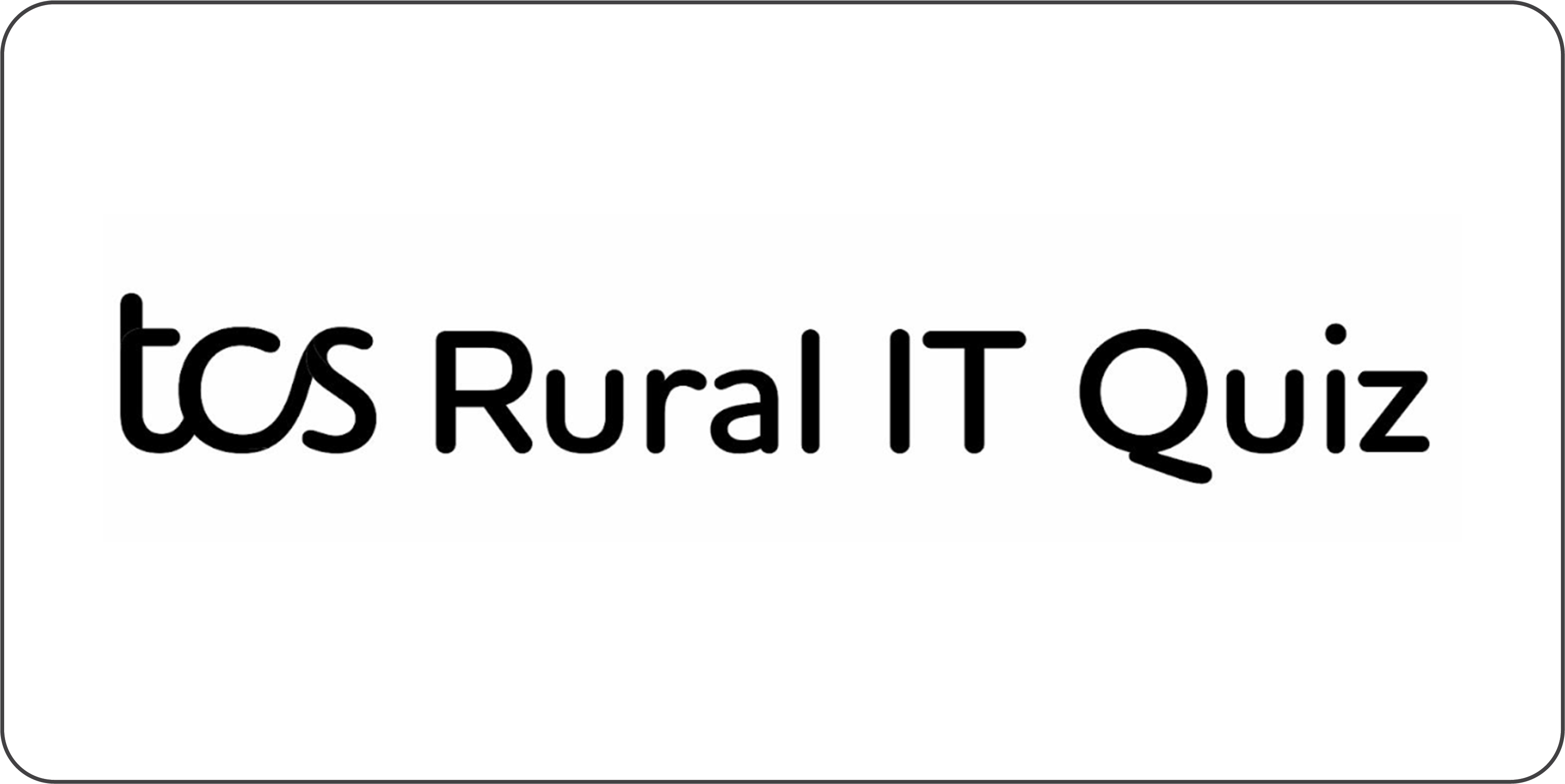 TCS Rural IT Quiz